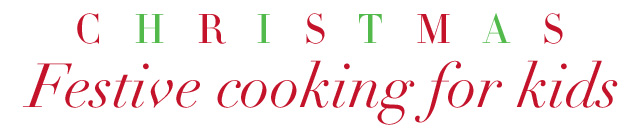 Festive cooking for kids